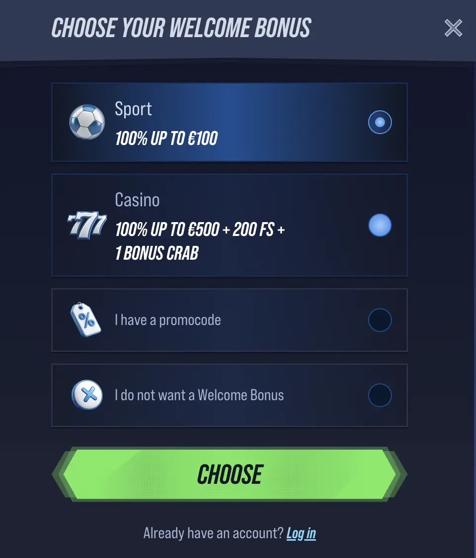 Welcome bonus' options to choose before sign up